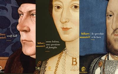 libri.che parlano dei tudor|Addio a Hilary Mantel, la narratrice della saga dei Tudor.